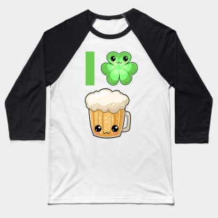 St Patricks Day I Clover Beer Kawaii Cute Baseball T-Shirt